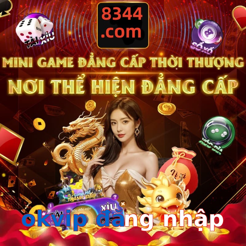 okvip đăng nhập