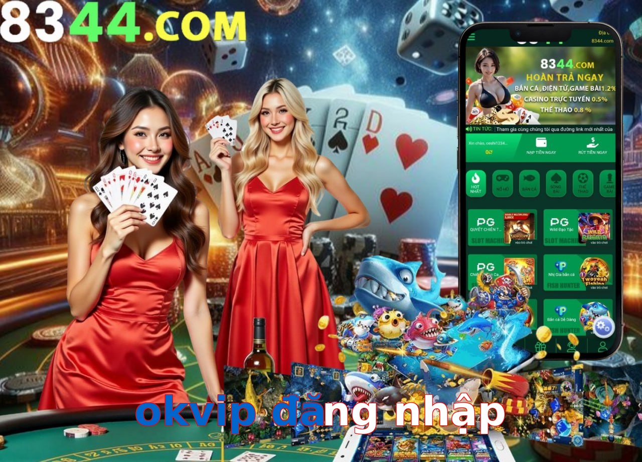 okvip đăng nhập